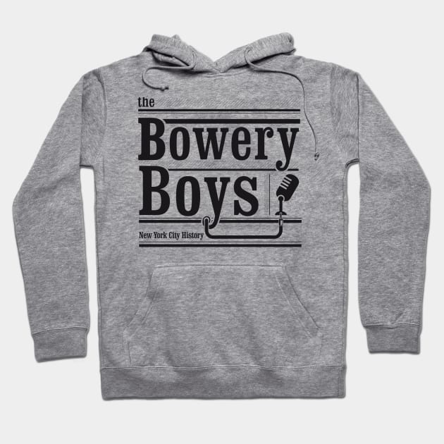 Bowery Boys Tshirt Hoodie by BOWERYBOYS